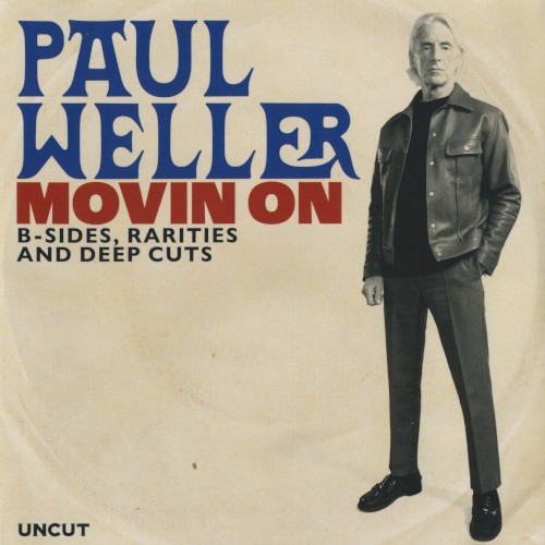 Movin On: B‐Sides, Rarities And Deep Cuts