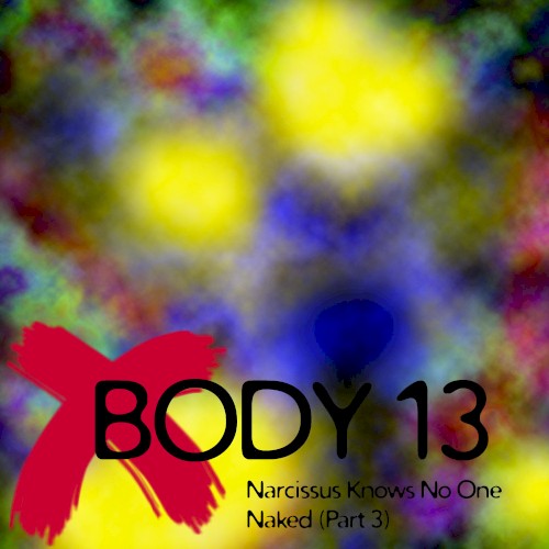#064: Narcissus Knows No One Naked (Part 4)
