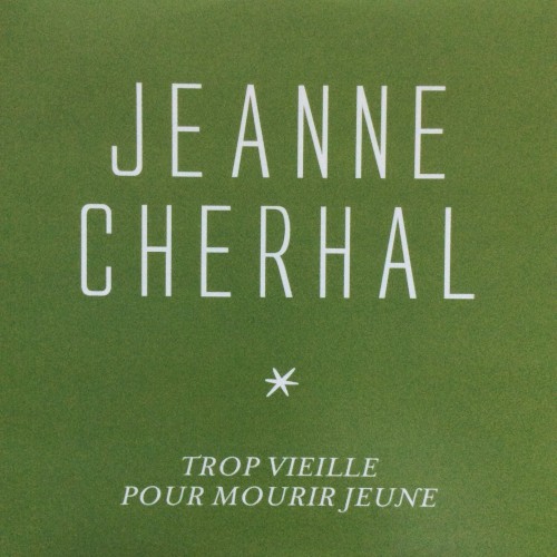 Trop vieille pour mourir jeune