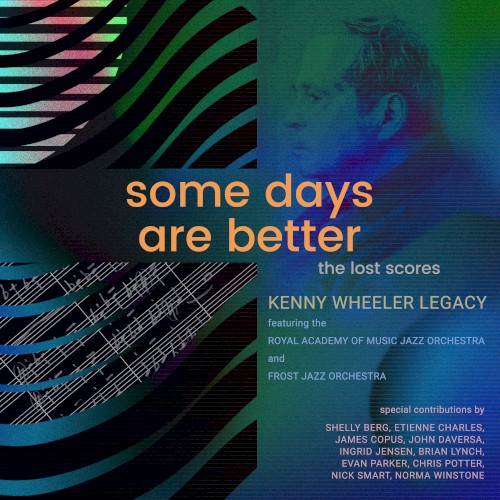 Some Days Are Better: The Lost Scores