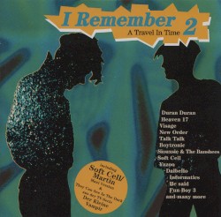 I Remember – A Travel in Time 2