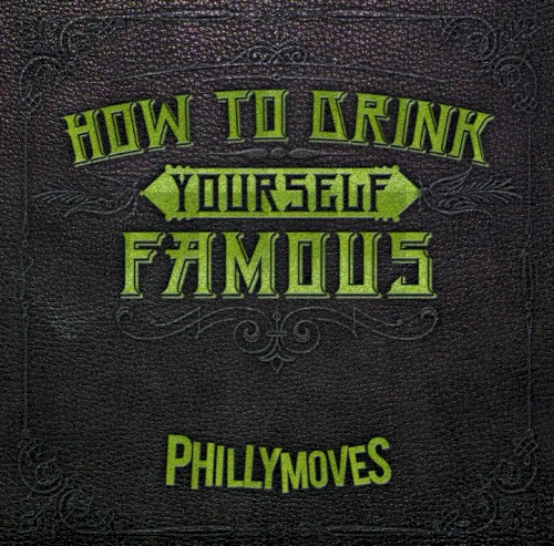 How to Drink Yourself Famous