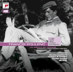 Un Siècle en France : Splendeurs de la musique française du XXème siècle