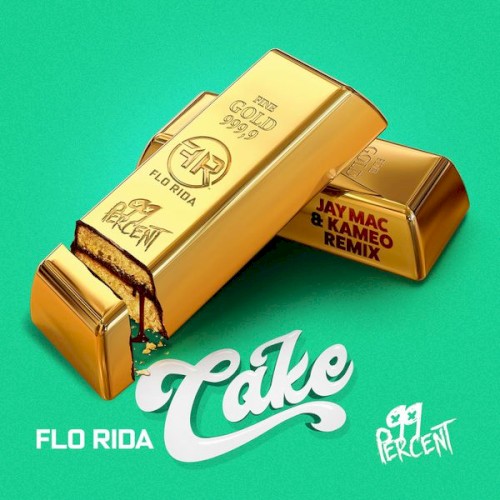 Cake (Jay Mac & Kameo remix)