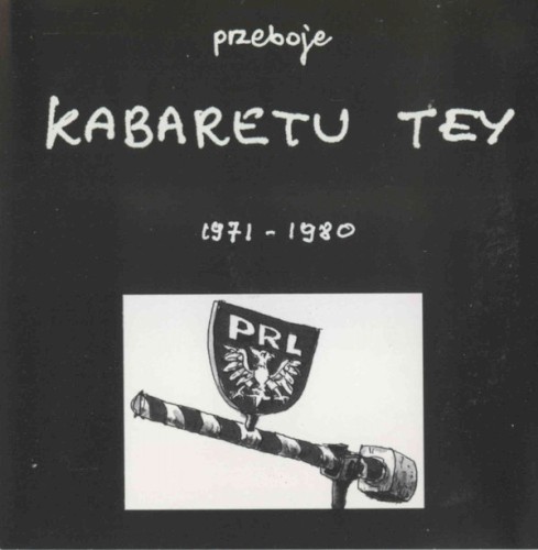 Przeboje Kabaretu TEY 1971-1980