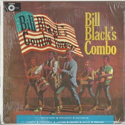 Bill Black's Combo Forever