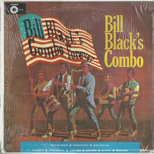 Bill Black's Combo Forever