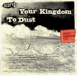Your Kingdom to Dust