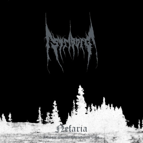 Nefaria / A Tragic Journey Towards the Light