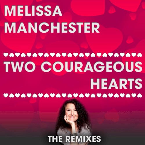 Two Courageous Hearts