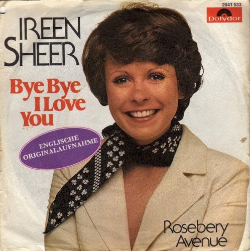 Bye Bye I Love You / Roseberry Avenue