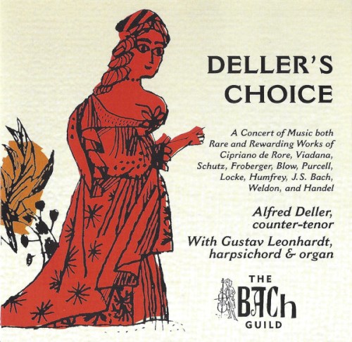 Deller's Choice: A Concert of Music both Rare and Rewarding