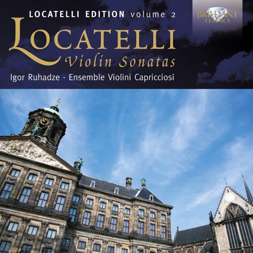 Locatelli Edition, Volume 2: Violin Sonatas