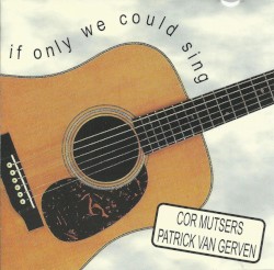 If Only We Could Sing