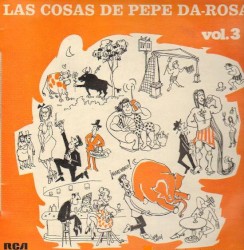 Las cosas de Pepe Da-Rosa, vol. 3