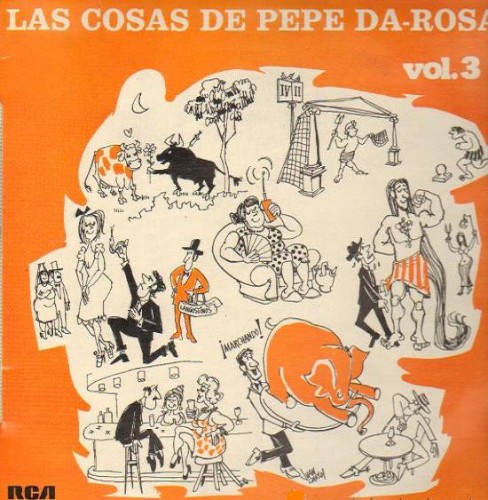 Las cosas de Pepe Da-Rosa, vol. 3