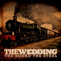 The Sound the Steel