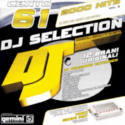 DJ Selection Cento 61: 2000 Hits, Vol. 9
