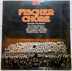Fischer Chöre - Orchester Hans Bertram