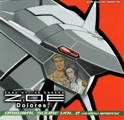 Z.O.E Dolores,i ORIGINAL SCORE VOL.2