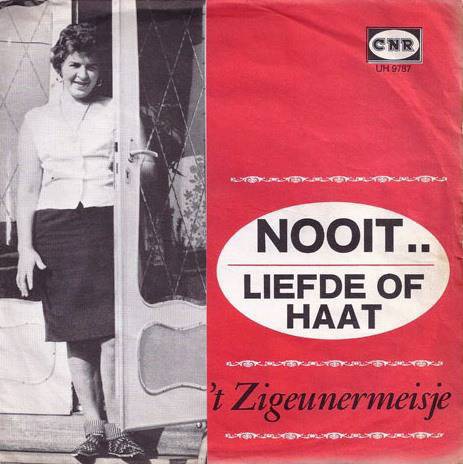 Nooit / Liefde of haat