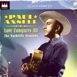 Love Conquers All: The Nashville Sessions