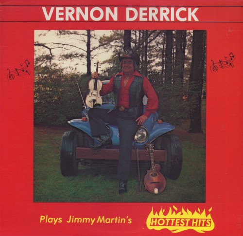 Vernon Derrick Plays Jimmy Martin's Hottest Hits