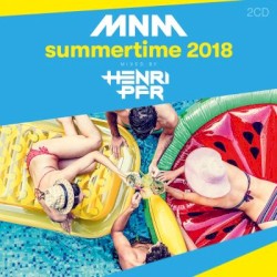 MNM Summertime 2018: Mixed by Henri PFR