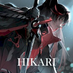 Hikari (游戏《战双帕弥什: 九龙环城》主题曲)
