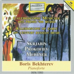 Kaleidoscope of Early 20th Century Russian Music