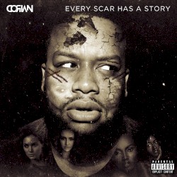 Every Scar Has a Story