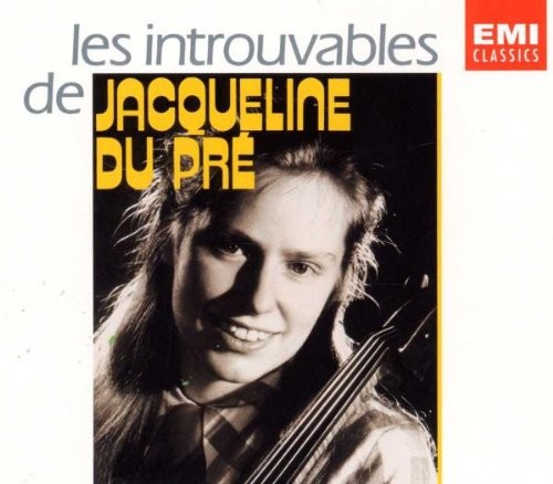 Les Introuvables de Jacqueline du Pré