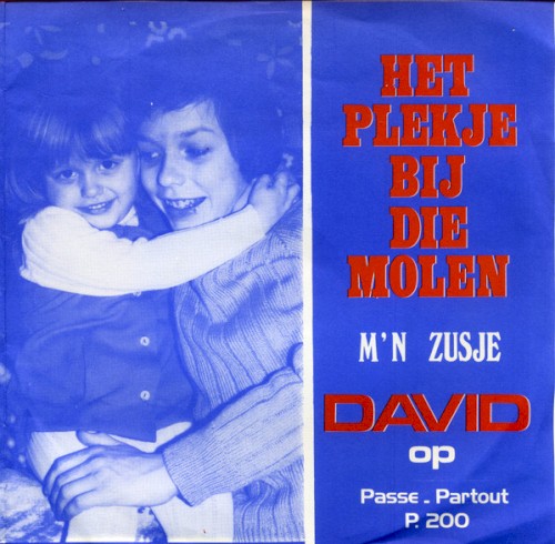 M’n zusje / Het plekje bij die molen