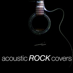 Acoustic Rock Covers