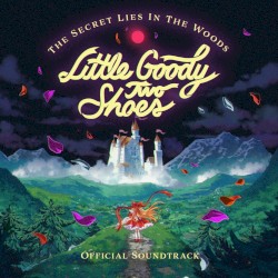 Little Goody Two Shoes (Official Game Soundtrack)