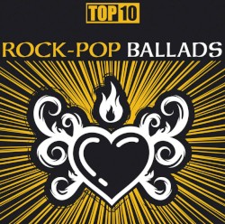 Top 10: Rock‐Pop Ballads