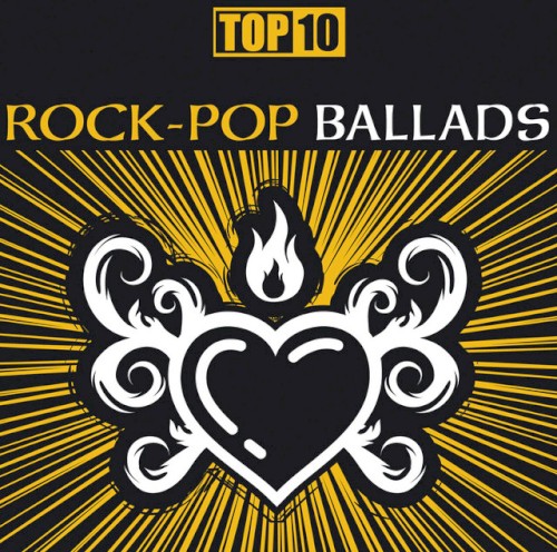 Top 10: Rock‐Pop Ballads