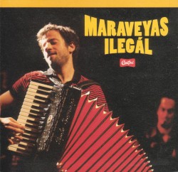 Maraveyas Ilegál