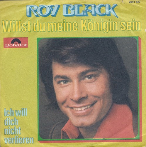 Willst du meine Königin sein / Ich will dich nicht verlieren
