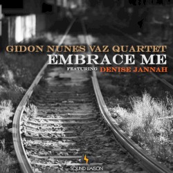 Embrace Me
