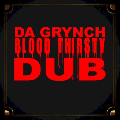 Blood Thirsty Dub