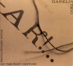 Eight Reflections of the Past Century