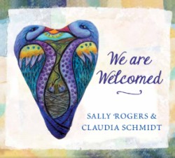 We Are Welcomed