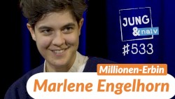 Jung & Naiv #533, „Millionen-Erbin Marlene Engelhorn über Vermögensbesteuerung“