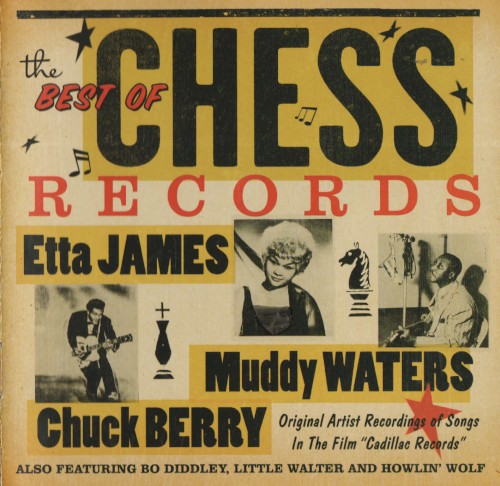 Best Of Chess: Original Versions Of Songs in Cadillac Records