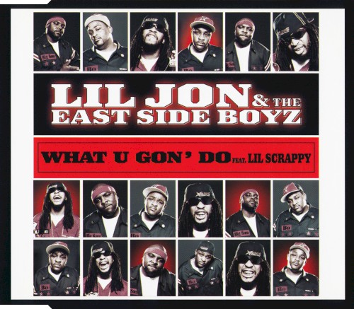 What U Gon’ Do