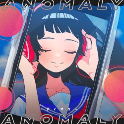 アノマリー