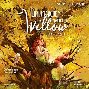 Ein Mädchen namens Willow - Schattenzeit