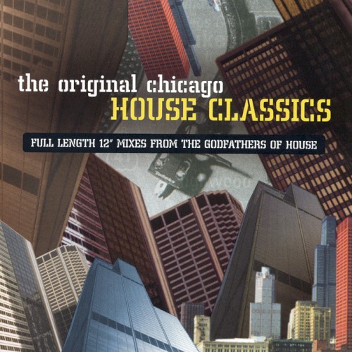 The Original Chicago House Classics