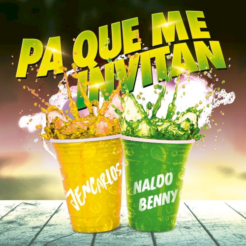 Pa' qué me invitan